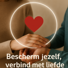 Wat zijn de valkuilen van een partner in een Borderline-relatie: Bescherm jezelf, Verbind met liefde.